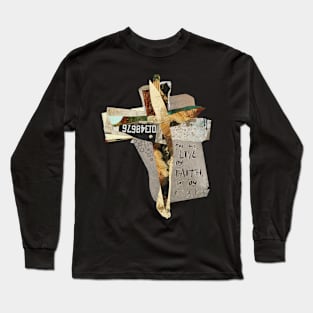 Religious Cross Art 2 Corinthians 5v7 live by faith not by sight Long Sleeve T-Shirt